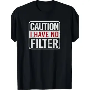 Men'S 'Beware I Have No Filter' Funny Sarcastic T-Shirt | Casual Crew Neck, Slightly Stretchy, Regular Fit, Black with Red and White Text, Perfect for Summer Fashion
