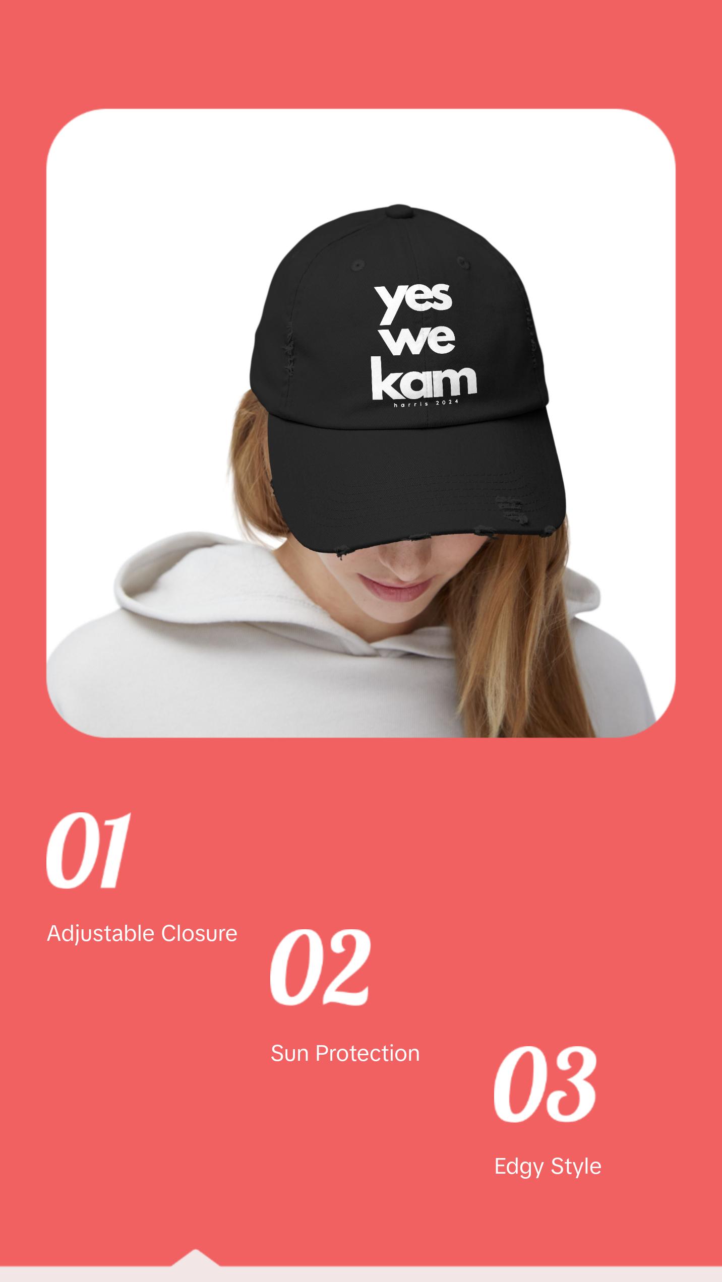 Yes We Kam Hat - Kamala Harris Hat - Distressed Cap