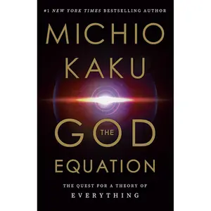 The God Equation: The Quest for a Theory of Everything Hardcover – April 6, 2021