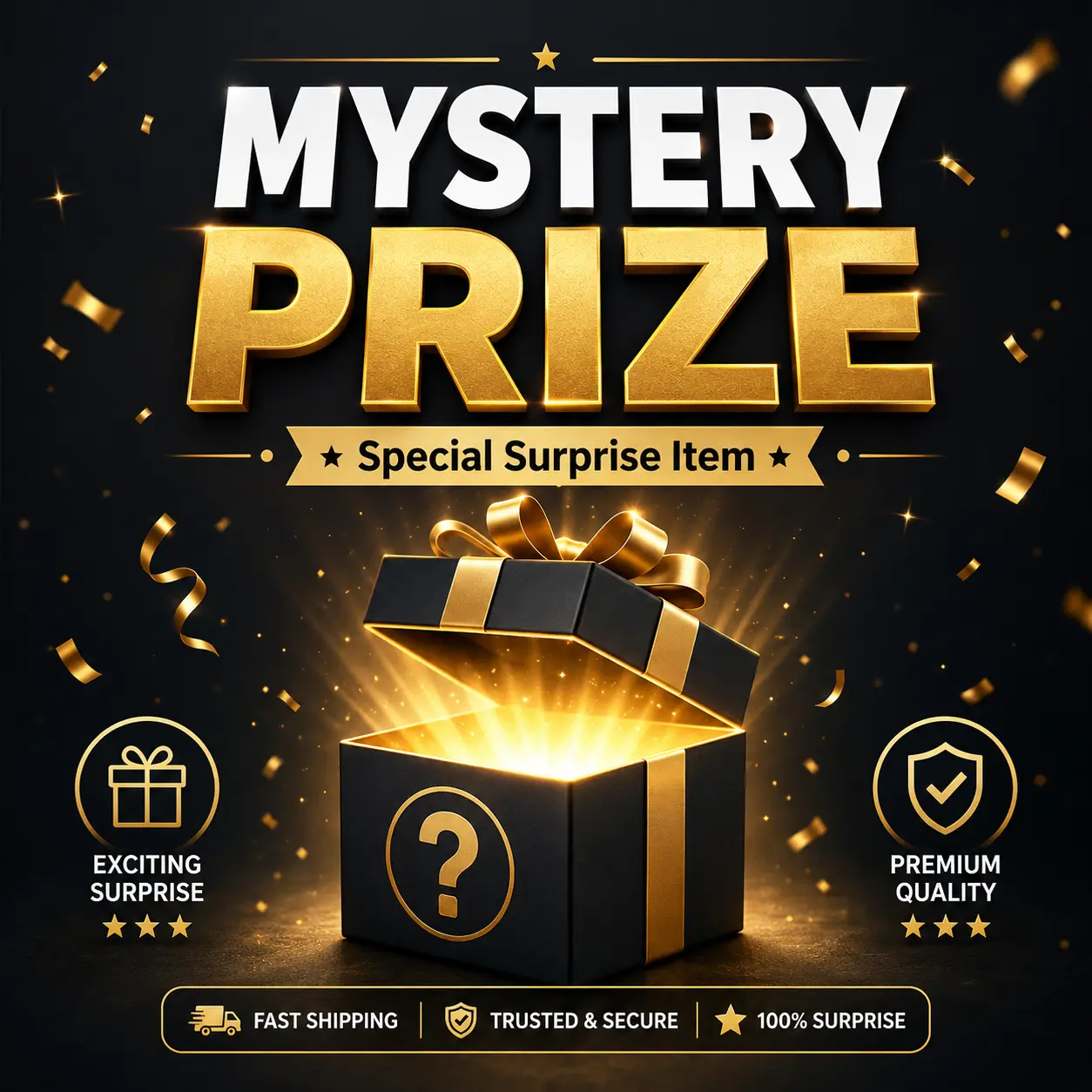 Mystery Prize Special Surprise Item Exciting Premium Quality Gift Box Fast Shipping Trusted Secure 100% Surprise