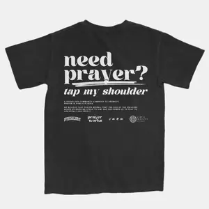 Graphic Tees Prayer Works Campaign Tee 2.0, Need Prayer Back Side Graphic Printed T-Shirt, Casual nisex  Fabric Top