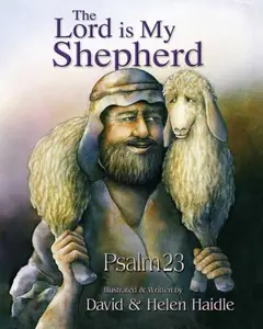 USED-23 Psalm - The Lord Is My Shepherd: Psalm 23 Children - Religions - Christianity by Helen Haidle (Hardcover)
