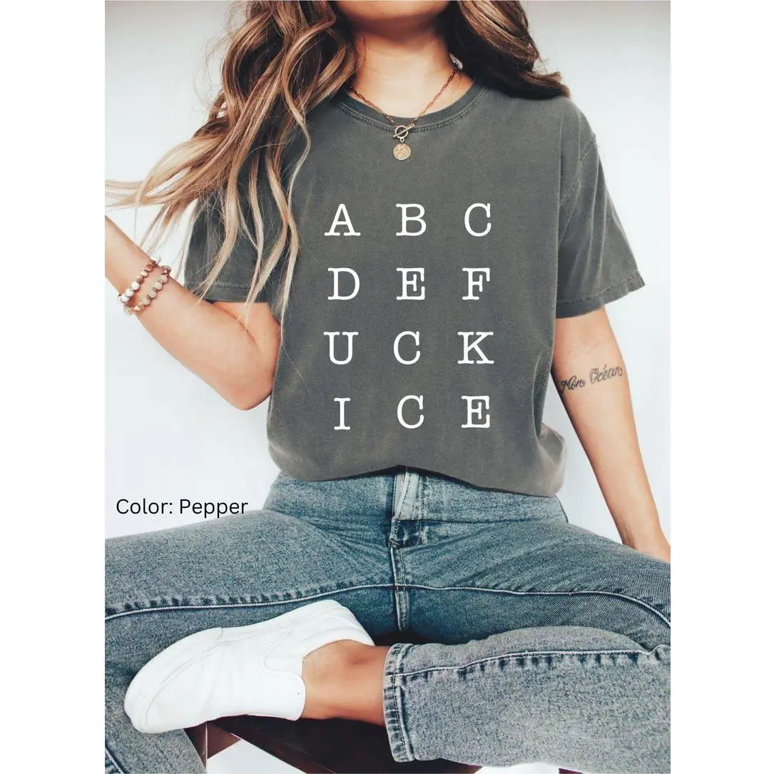 Anti ICE Shirt | Subtle Fuck ICE SThirt | abcdefuck ICE T-Shirt | Abolish Ice Protest Shirt