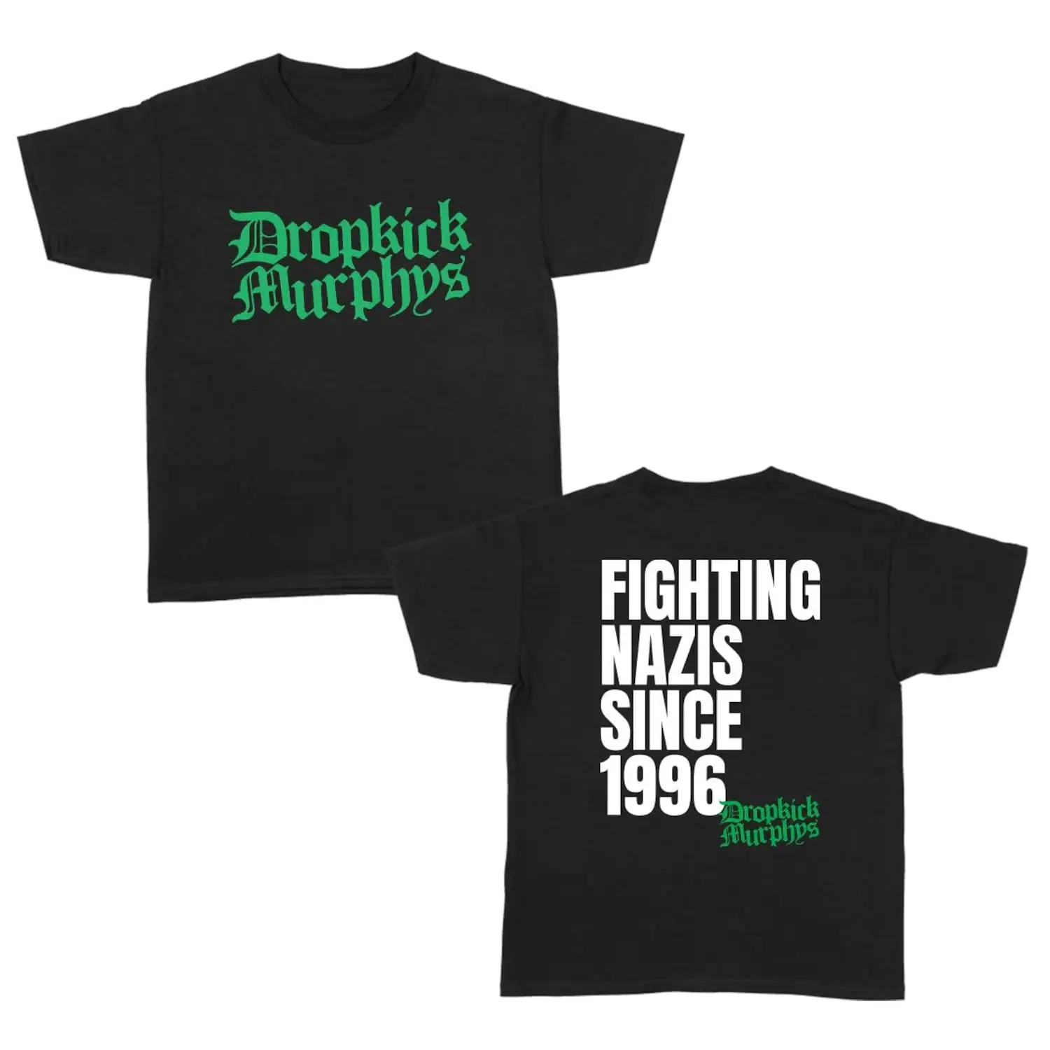 Fighting Nazis Since 1996 Dropkick Murphys T-Shirt – Punk Rock Band Graphic Tee, Anti-Fascist Statement Shirt, Vintage Punk Music Apparel, Unisex Cotton Streetwear Top