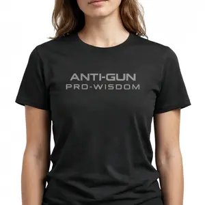Trendy Graphic Tees for Women - Cute Tops, Vintage Graphic Tees, Oversized T-Shirts for Women man, Pro-Wisdom Anti-Gun Printed Design, Casual and Stylish Women's Graphic Tees Fit Soft