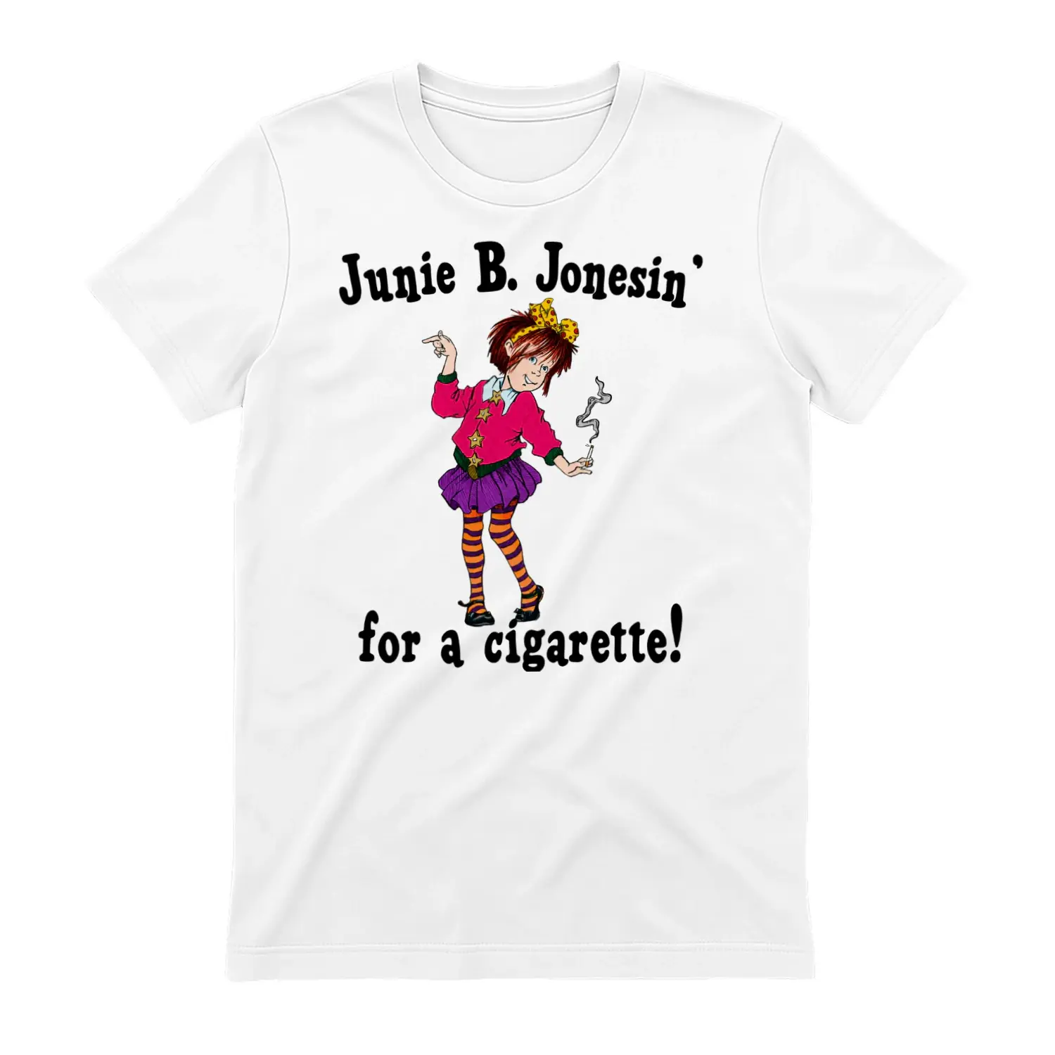 Junie B. Jonesin' For a Cigarette T Shirt, Funny Book Parody Graphic Tee, Retro Reader Meme Shirt, Vintage Humor Gift, Literary Fan Unisex Graphic T-Shirt