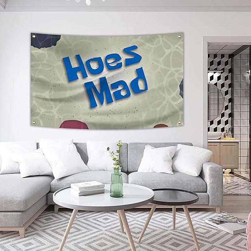 Hoes Mad 3x5Ft Flag Funny Poster Taperstry for College Dorm Room Guys Man Cave Room Decoration Banner with 4 Brass Grommets