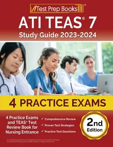 USED-ATI TEAS 7 Study Guide 2023-2024: 4 Practice Exams and TEAS Test Review Book for Nursing Entrance [2nd Edition] by Rueda, Joshua (Paperback)