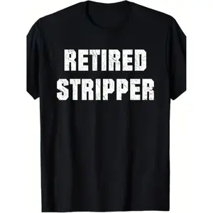 "Hilarious Cotton T Shirts For Male Strippers With Bold Designs "
