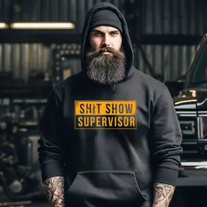 Sh*t Show Supervisor Hoodie, Funny Work Humor Shirt, Work Humor Apparel, Blue Collar Supervisor Joke, Gift for Men