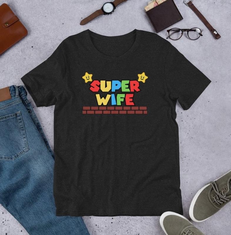 Super Wife T-Shirt, Fun Gift for Gamer Wives, Super Mario Fans Tee