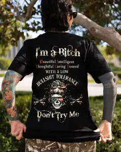 I'm A Bitch Don't Try Me Skull Shirt
