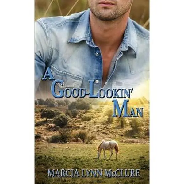 USED-A Good-Lookin' Man by McClure, Marcia Lynn (Paperback)
