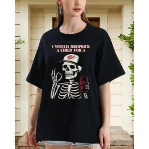 Funny Dr Pepper Skeleton Shirt, I Would Dropkick a Child for Dr Pepper Tee, Dark Humor Graphic Tee, Oversized Meme Shirt, Edgy Skull Tshirt,Shirt