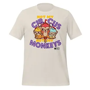 Not My Circus - Not My Monkeys