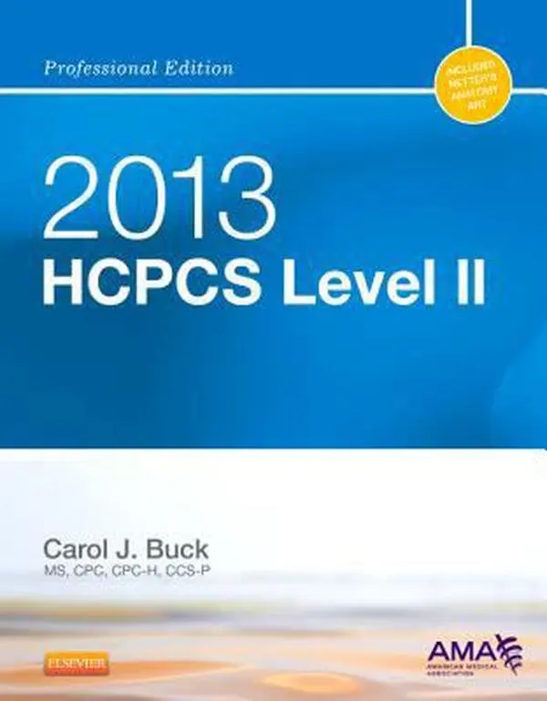 USED-2013 HCPCS Level II Professional Edition by Carol J. Buck MS  CPC  CCS-P (Unknown)