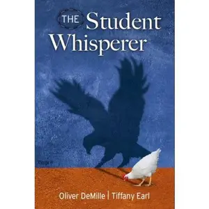 USED-The Student Whisperer by Oliver DeMille (Unknown)