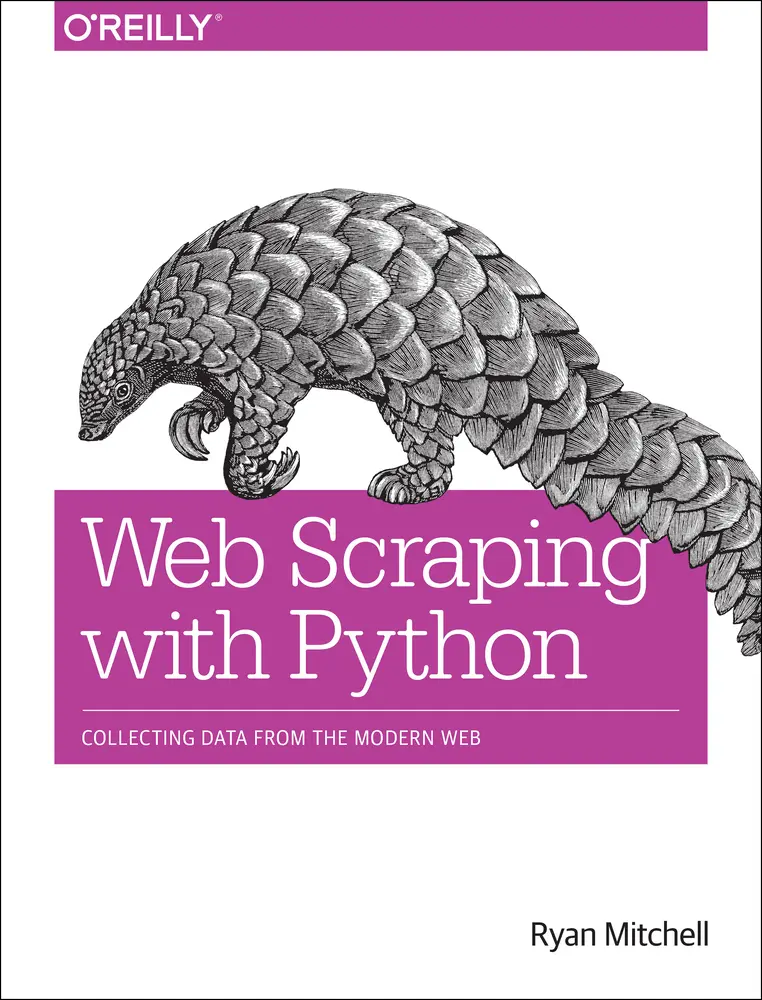 Used O'Reilly Tutorial Book - Web Scraping with Python: Collecting Data from the Modern Web by Ryan Mitchell, Soft Cover, English, Natural Languages, Storing Data, Paperback