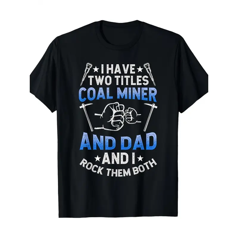Men's Oversized Casual Short-Sleeve Round Neck Graphic Print Coal Miner Cotton T-Shirt - Vintage Mining Theme with Tools, "I Have 2 Titles" Slogan, Soft Breathable, Unisex Tops Gift for Mining Families (Chinese New Year Ready)