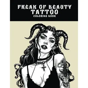 Freak of Beauty Tattoo Coloring Book: 50 Amazing Beautiful and Gothic Goddesses Tattoo Designs to Color Paperback – July 29, 2024