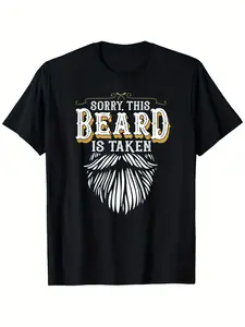 Men's 100% Cotton T-Shirt |   'Sorry, This Beard Is Taken' Graphic Tee |   Round Neck |   Casual Sporty Style |   Machine Washable & Dry Clean Safe |   Multi-Size S-XXXL |   Perfect for Valentine's Day & Christmas Gifts
