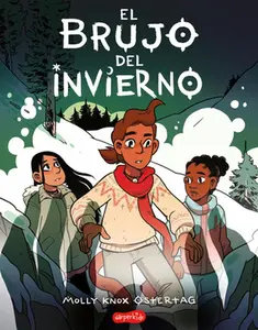 El Brujo de Invierno (Midwinter Witch - Spanish Edition) -- Molly Knox Ostertag, Paperback