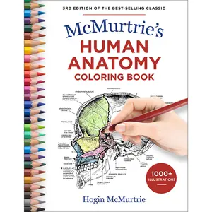 McMurtrie's Human Anatomy Coloring Book by Hogin McMurtrie [Paperback Book]