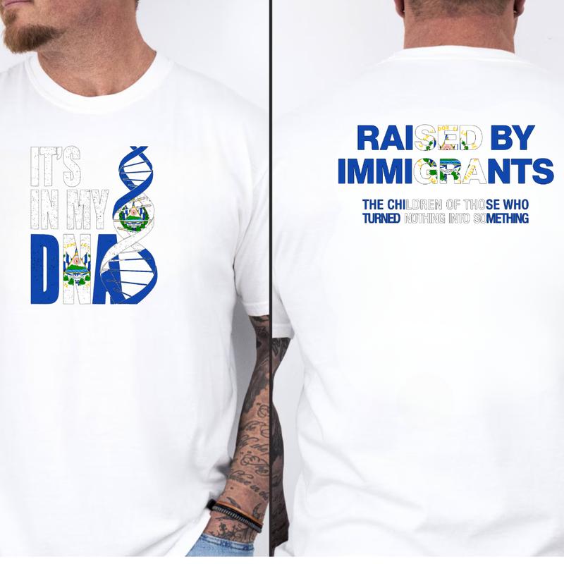 It’s In My DNA – Raised by Immigrants Hoodie  El Salvador American Flag Sweatshirt  Latino Heritage Pride T-Shirt  Cultural Identity Streetwear