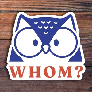 Whom Grammar Owl Sticker Funny English Teacher Punctuation Literary Cute Waterproof Vinyl Sticker