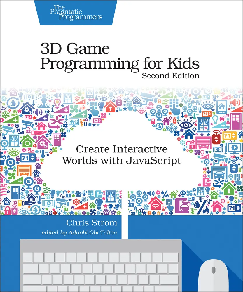 USED-3D Game Programming Tutorial for Kids: Create Interactive Worlds with JavaScript (Paperback) by Strom, Chris