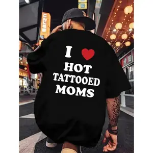 Tattoo Lover T-Shirt, "I Love Hot Tattooed Moms" Graphic Tee, Funny Birthday Gift, Cool Holiday Present, Comfort Fit Cotton, Ink Enthusiast Design, Back-printed T-shirt