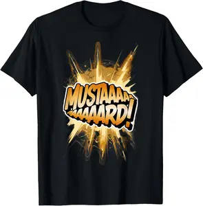 100% Cotton Mustard | Mustaaaard! | Expression Iconic HipHop Streetwear T-Shirt