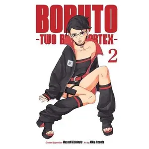 Boruto: Two Blue Vortex, Vol. 2 -- Masashi Kishimoto, Paperback