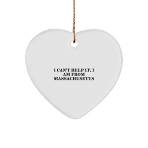 Massachusetts Heart Ornament Gifts from 'I Can't Help It. I Am From Massachusetts' Lovers for Christmas Unique Gifts