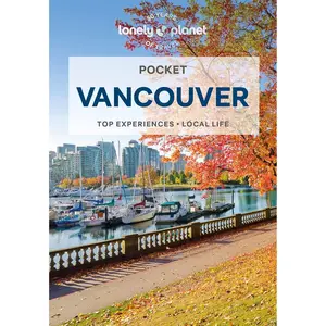 Lonely Planet Pocket Vancouver (Pocket Guide) Paperback – February 20, 2024