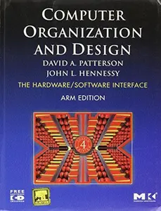 USED-Computer Organization And Design: The Hardware/Software Interface, 4Th Edition by David A Patterson (Paperback)