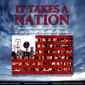 USED-It Takes a Nation: How Strangers Became Family in the Wake of Hurricane Katrina by Laura Dawn (Paperback)