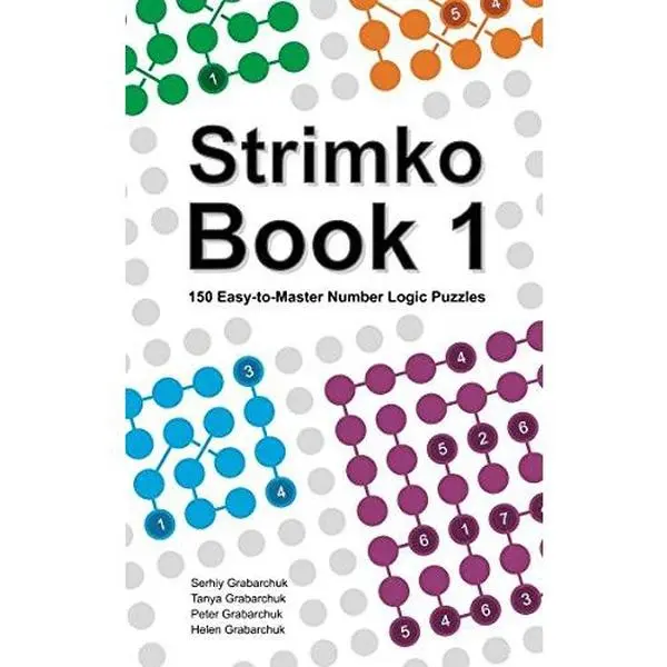 USED-Strimko Book 1: 150 Easy-to-Master Number Logic Puzzles by Serhiy Grabarchuk (Paperback)