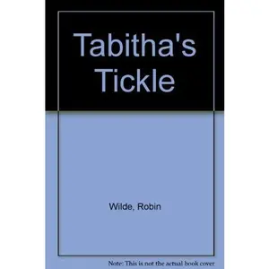 USED-Tabitha's Tickle by Robin Wilde (Paperback)