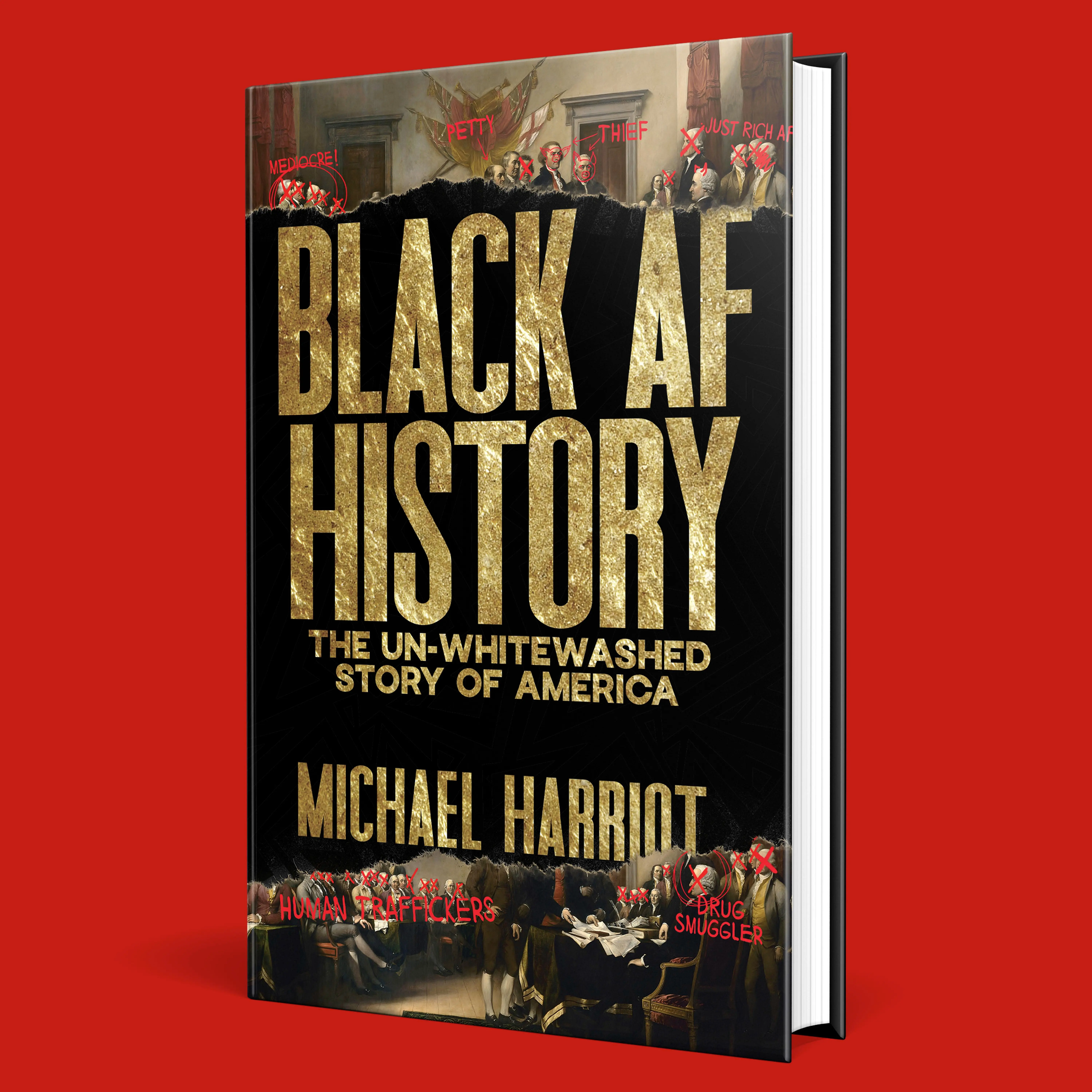 Black AF History: The Un-Whitewashed Story of America by Michael Harriot [Hardback Book] Dive Into the Real Story of Our Nation – Eye-Opening and Essential!