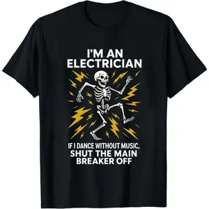 Funny Electrician Shirt,,Dancing Skeleton Electrician Tee,Electrician Gift for Men,Funny Work Tee for Lineman,Electrical Humor