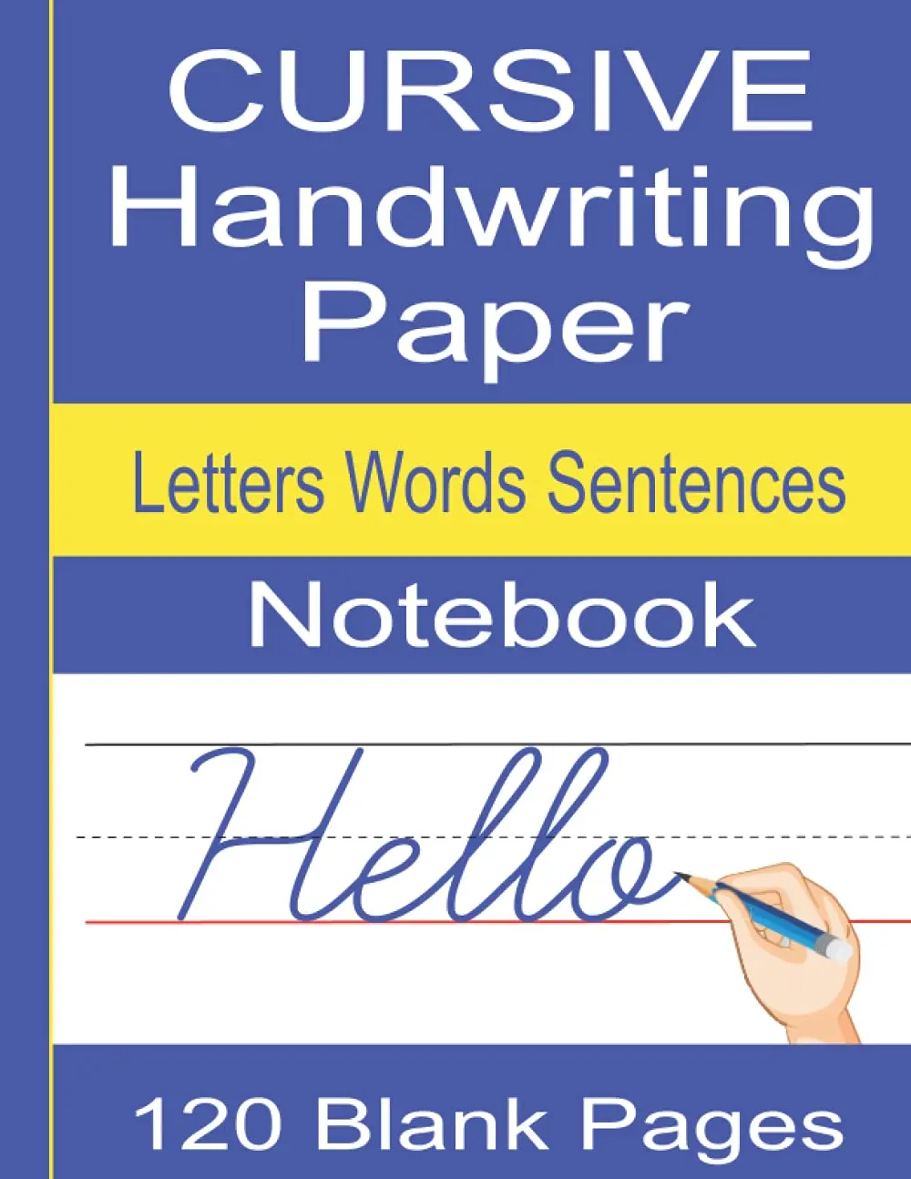 Cursive Handwriting Practice Paper Notebook for Kids - 120 Blank Writing Pages