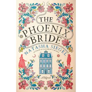 USED-The Phoenix Bride by Siegel, Natasha (Paperback)