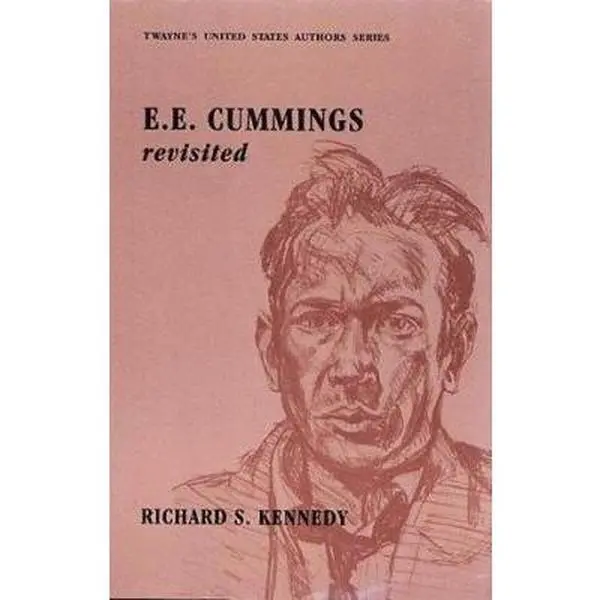 USED-e. e. cummings Revisited by Kennedy, Richard S. (Hardcover)