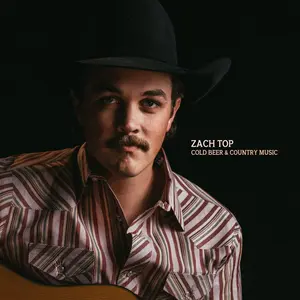 Zach Top - Cold Beer & Country Music  [COMPACT DISC - CD]