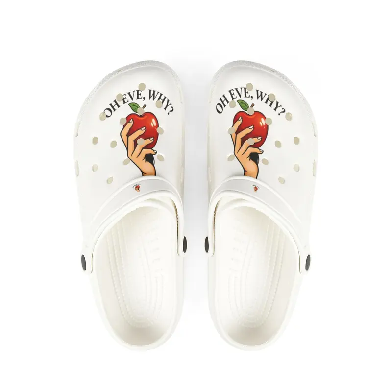 OH EVE, WHY? Indoor/Outdoor Foam Clogs