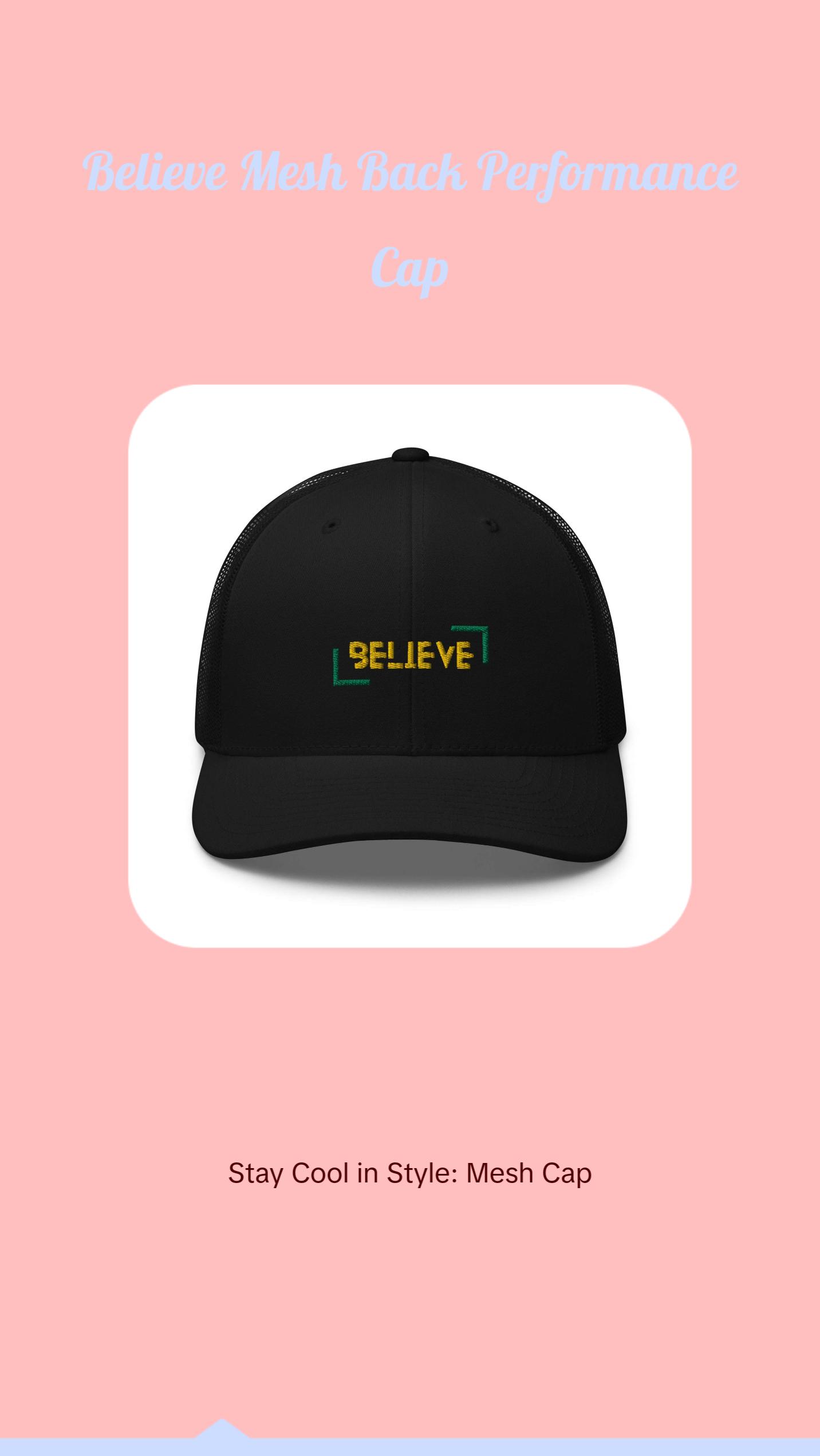 Believe - Performance Cap - Mesh Back