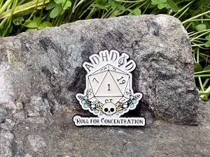 ADHD&D - Roll for Concentration DnD Enamel Pin