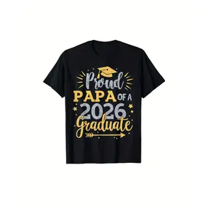 Men's 2026 Proud Papa of a Graduate T-Shirt - Black Casual Comfort Fit Round Neck with Graduation Cap & Stars Print - Machine Washable All-Season Gift for Dad, Shirts for Dad, Casual Wear, Bold P [Cool Design] Street Trending Style Women's Tee