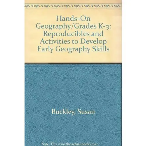 USED Book - Hands-On Geography/Grades K-3: Reproducibles and Activities to Develop Early Geography Skills by Susan Buckley (Paperback) - english